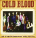 Cold Blood - Live At The Fillmore West, 1971 Cold Blood - Live At The Fillmore West, 1971