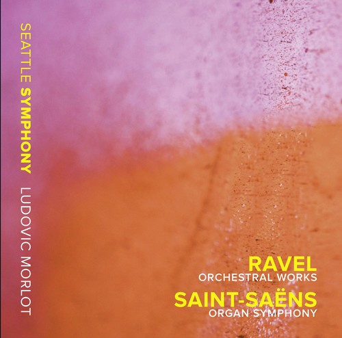 Ravel / Saint-Saens - Orchestral Works