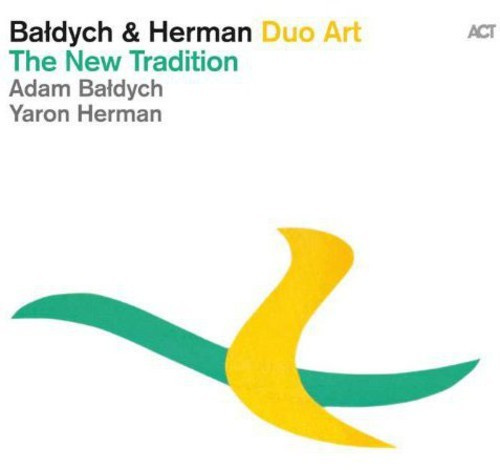 Baldych / Herman - The New Tradition