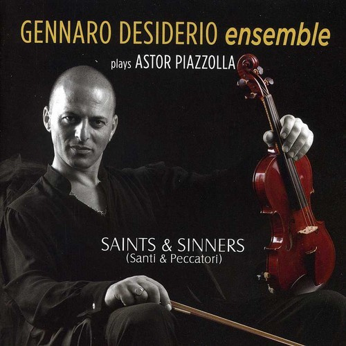 Desiderio Gennaro - Sinner & Saints