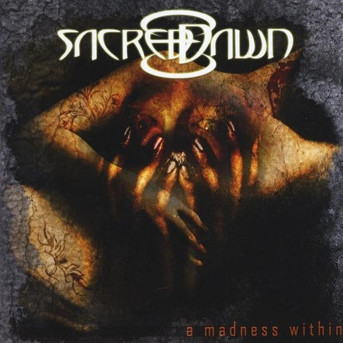 Sacred Dawn - A Madness Within