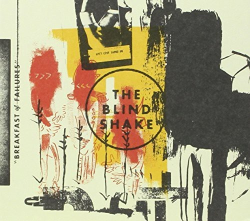 Blind Shake - Breakfast Of Failures