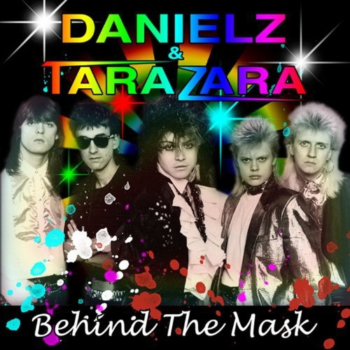 Danielz And Tarazara - Behind The Mask