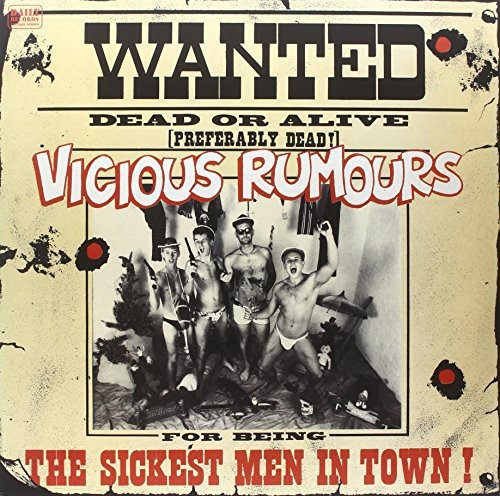 Vicious Rumours - Sickest Men In Town