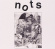 Nots - We Are Nots Nots - We Are Nots