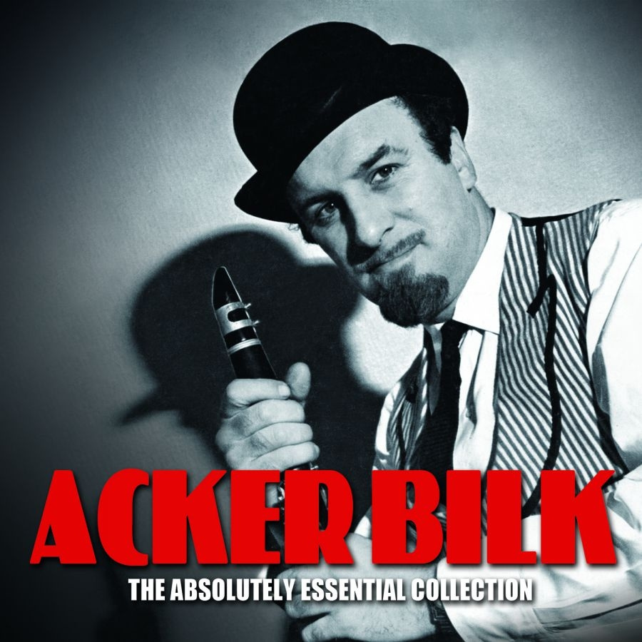 Acker Bilk - Absolutely Essential Collection