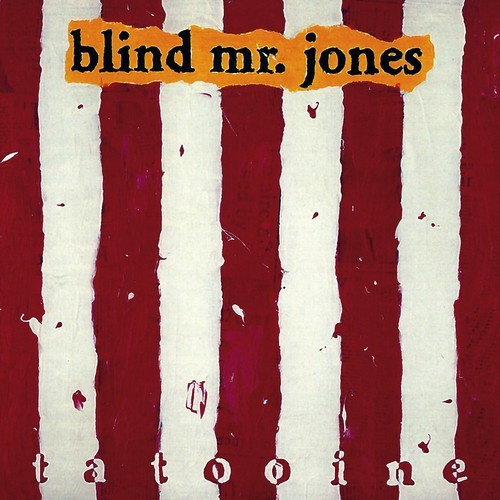 Blind Mr Jones - Tatooine (20Th Anniversary Edition)