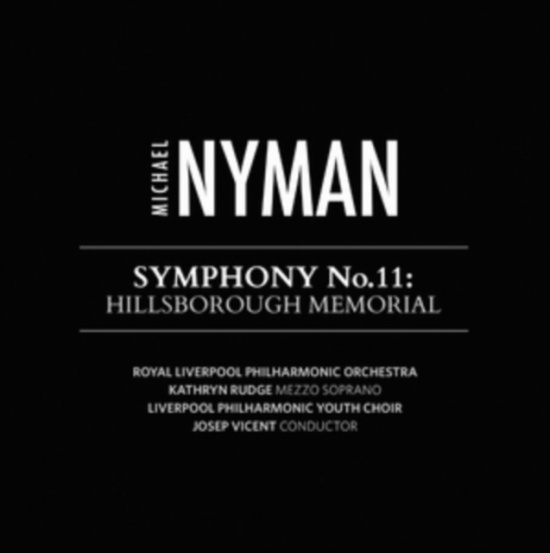 Michael Nyman - Symphony 11 Hillsborough Memor