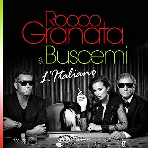 Granata Rocco And Buscemi - L'italiano