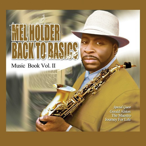 Holder Mel - Back To Basics: Music Book Volume 2