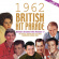 Various Artists - 1962 British Hit Parade Part One: J Various Artists - 1962 British Hit Parade Part One: J