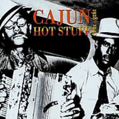 Various Artists - Cajun Hot Stuff 1928-1940