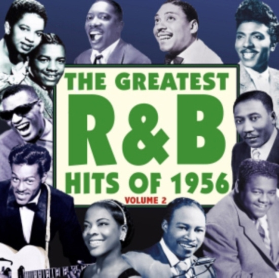 Various Artists - Greatest R&B Hits Of 1956 Vol. 2