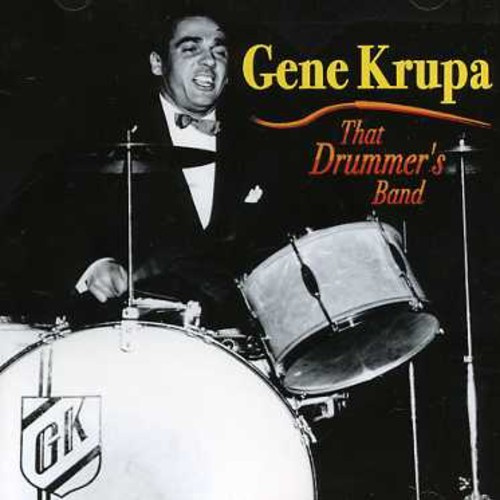 Krupa Gene - That Drummer's Band