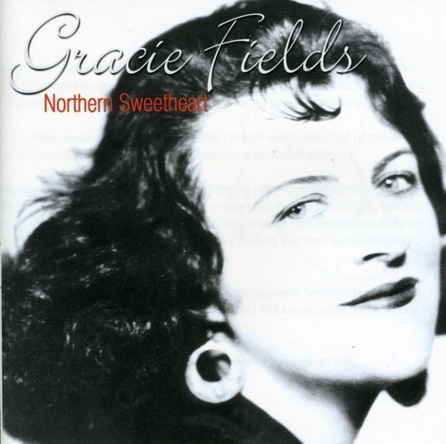 Fields Gracie - Northern Sweetheart
