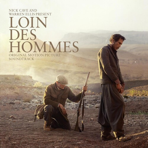Cave Nick And Warren Ellis - Loin Des Hommes (Original Motion Pi