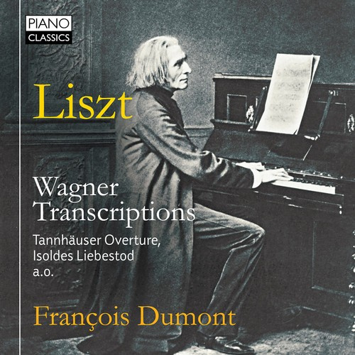 Liszt - Wagner Transcriptions