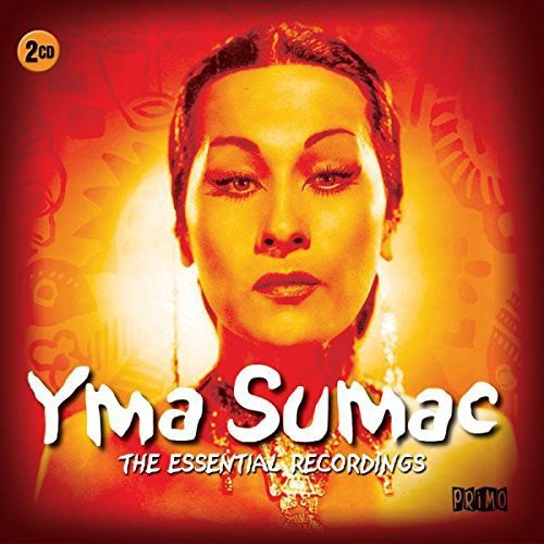 Sumac Yma - Essential Recordings