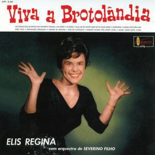 Regina Elis - Viva A Brotolandia / Poema De Amor