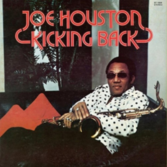 Houston Joe - Kicking Back