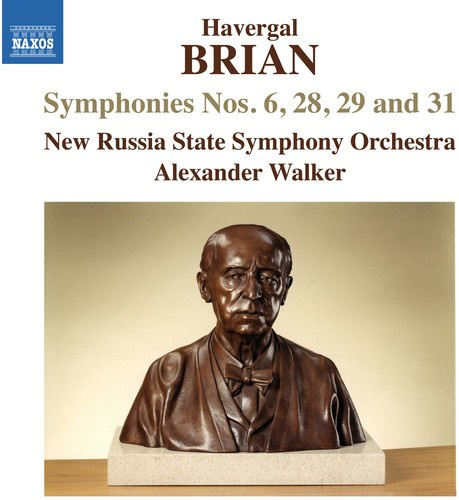 Brian Havergal - Symphonies Nos. 6, 28, 29, 31