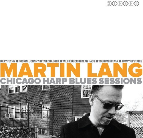 Lang Martin - Chicago Harp Blues Sessions