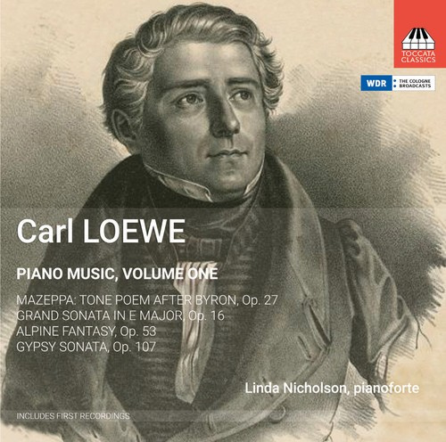 Loewe Carl - Piano Music, Volume 1
