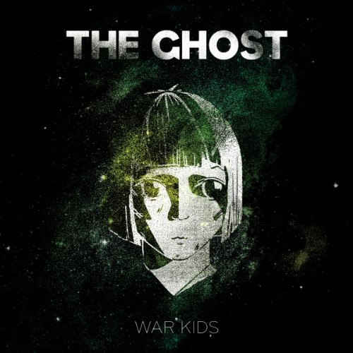 Ghost - War Kids