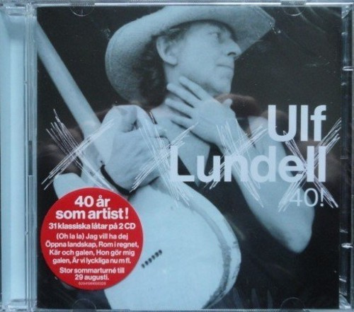 Ulf Lundell - 40!