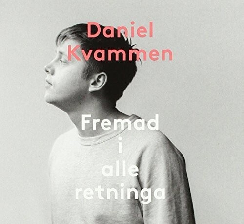 Kvammen Daniel - Fremad I Alle Retninga
