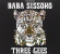 Sissoko Baba - Three Gees Sissoko Baba - Three Gees