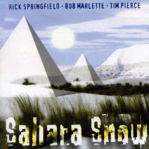 SAHARA SNOW - SAHARA SNOW
