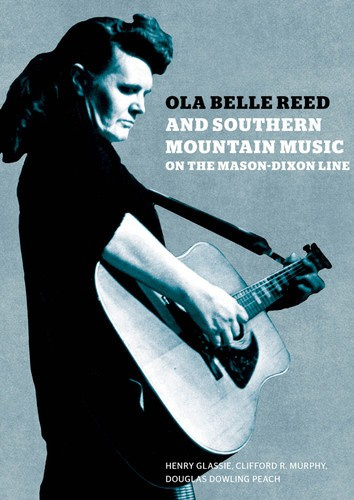 Various Artists - Ola Belle Reed And Southern Mountai