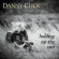Click Danny - Holding Up The Sun Click Danny - Holding Up The Sun