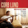 Lund Corb - Things That Can't Be Undone Lund Corb - Things That Can't Be Undone