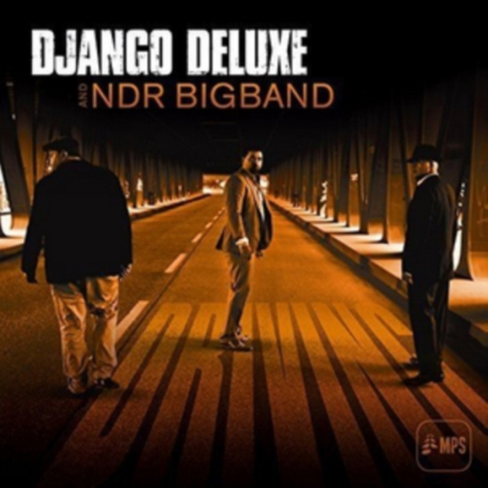 Django Deluxe & Ndr Bigband - Driving