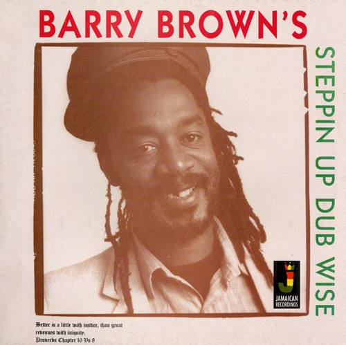 Barry Brown - Steppin Up Dubwise