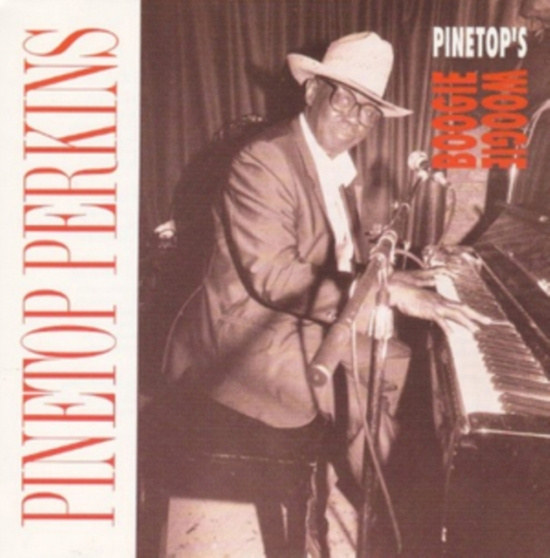 Pinetop Perkins - Pinetop's Boogie Woogie