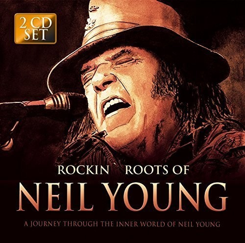 Young Neil - Rockin' Roots Of Neil