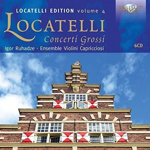 Locatelli Pietro - Complete Concerti Grossi