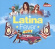 Blandade Artister - Latina Fever 2016 Blandade Artister - Latina Fever 2016