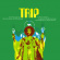Trip - Trip Trip - Trip
