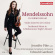Mendelssohn Felix - Mendelssohn In Birmingham, Vol. 4 Mendelssohn Felix - Mendelssohn In Birmingham, Vol. 4