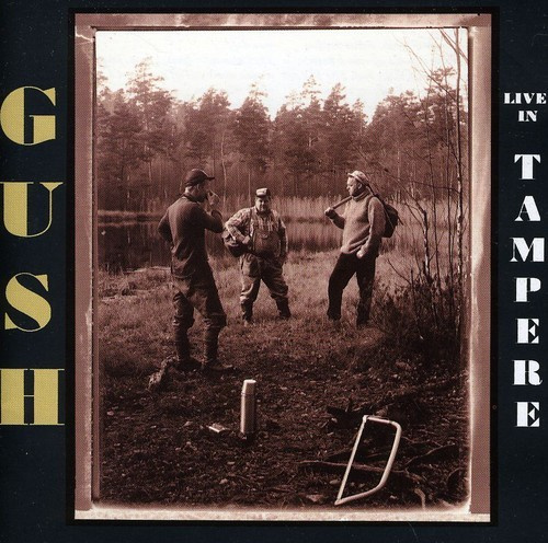 Gush - Live In Tampere