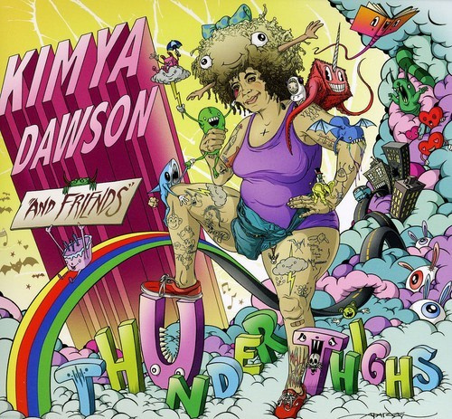 Dawson Kimya - Thunder Thighs