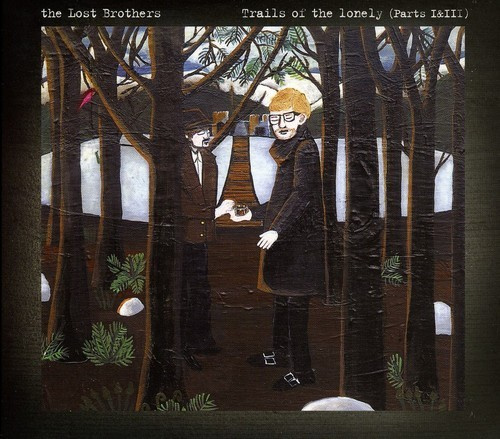 Lost Brothers - Trails Of The Lonely