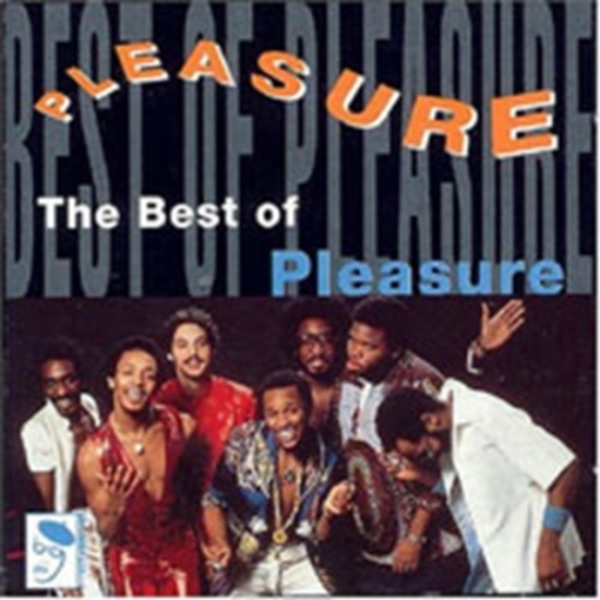Pleasure - Best Of Pleasure