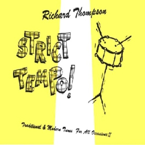 Thompson Richard - Strict Tempo!