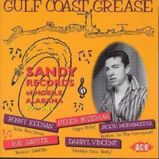Various Artists - Gulf Coast Grease: The Sandy Story