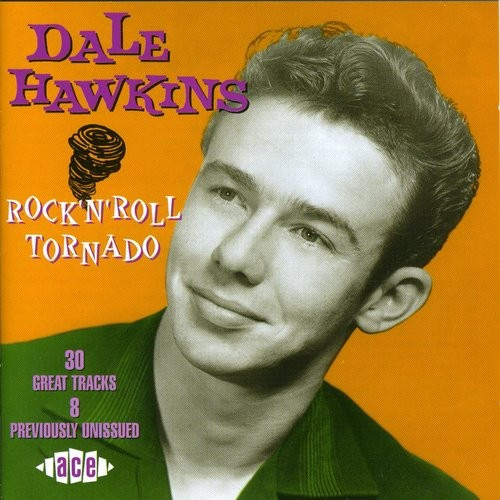 Hawkins Dale - Rock 'N' Roll Tornado